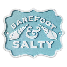 Load image into Gallery viewer, CAST IRON SIGN - SALTY
